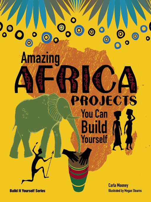 Title details for Amazing Africa Projects by Carla Mooney - Available